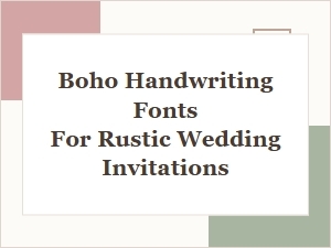 Charming Boho Scripts for Rustic Wedding Bliss